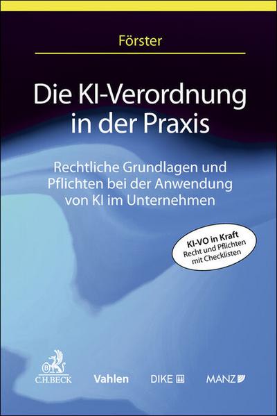 Die KI-Verordnung in der Praxis
