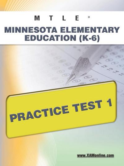 Mtle Minnesota Elementary Education (K-6) Practice Test 1