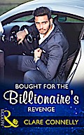 Bought For The Billionaire’s Revenge
