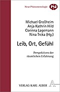 Leib, Ort, Gefühl