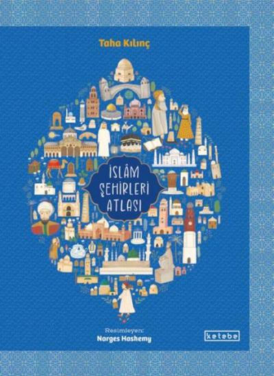 Islam Sehirleri Atlasi Ciltli