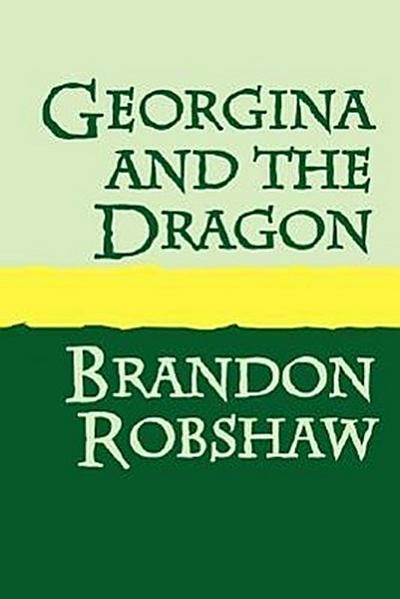 Georgina and the Dragon large print