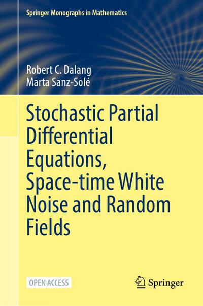 Stochastic Partial Differential Equations, Space-time White Noise and Random Fields