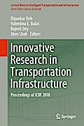 Innovative Research in Transportation Infrastructure
