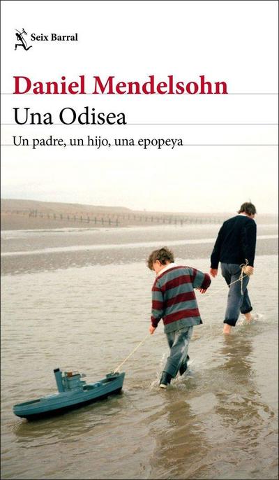 Una Odisea : un padre, un hijo, una epopeya