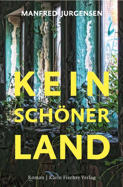 Kein schöner Land