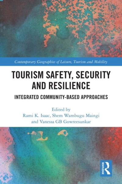 Tourism Safety, Security and Resilience