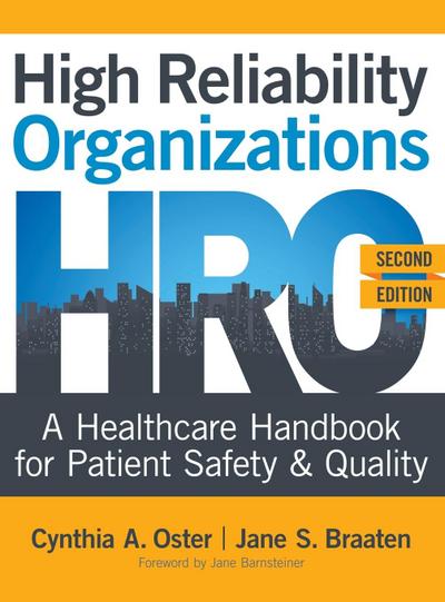 High Reliability Organizations, Second Edition