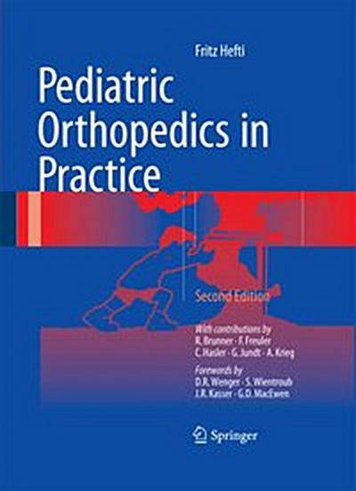 Pediatric Orthopedics in Practice