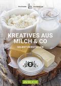 Kreatives aus Milch & Co. selbst herstellen