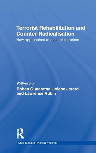 Terrorist Rehabilitation and Counter-Radicalisation