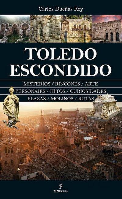 Toledo Escondido