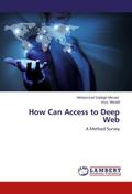 How Can Access to Deep Web