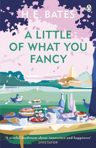 A Little of What You Fancy - H. E. Bates