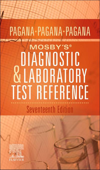 Mosby’s® Diagnostic and Laboratory Test Reference