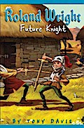 Roland Wright: Future Knight