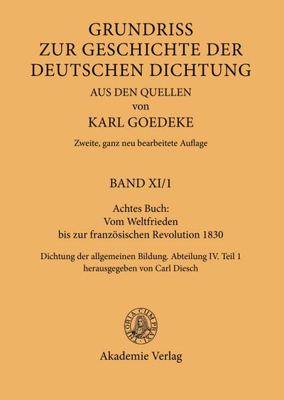 Achtes Buch: Vom Weltfrieden bis zur französischen Revolution 1830
