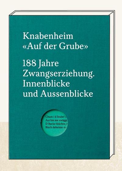 Knabenheim "Auf der Grube"