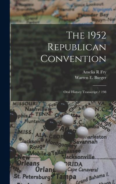 The 1952 Republican Convention