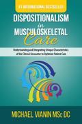 Dispositionalism in Musculoskeletal Care