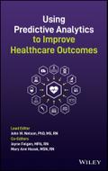 Using Predictive Analytics to Improve Healthcare Outcomes