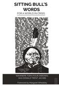 Sitting Bull’s Words