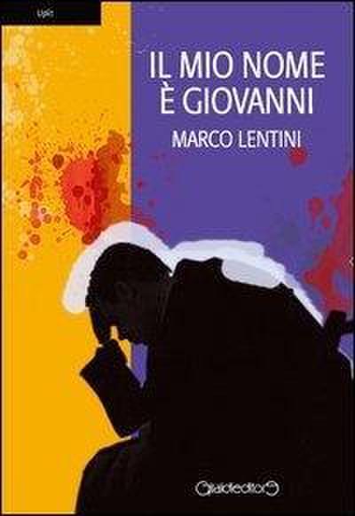 Il mio nome è Giovanni