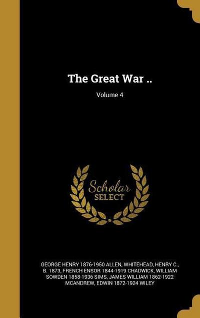 The Great War ..; Volume 4