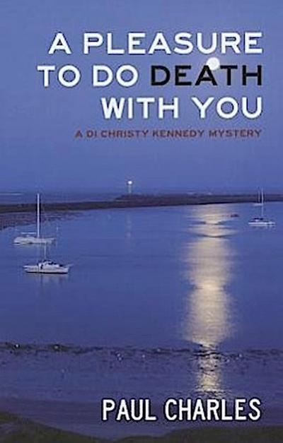 A Pleasure to Do Death with You