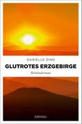 Glutrotes Erzgebirge