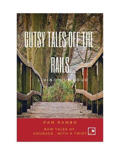 Gutsy Tales Off the Rails