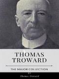 Thomas Troward – The Major Collection
