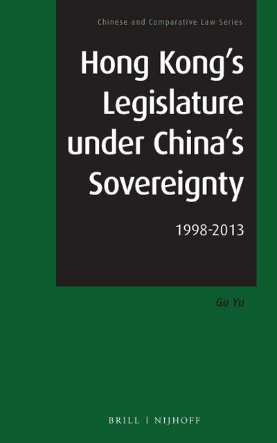 Hong Kong’s Legislature Under China’s Sovereignty