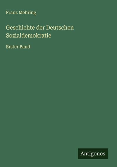 Geschichte der Deutschen Sozialdemokratie