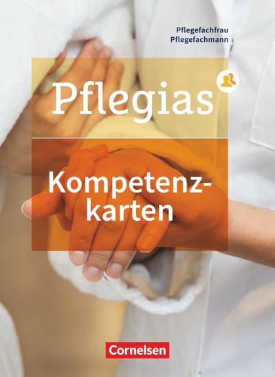 Pflegias - Generalistische Pflegeausbildung: Zu allen Bänden - Kompetenzkarten