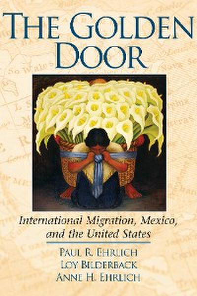 The Golden Door (eBook, EPUB) - Paul R. Ehrlich