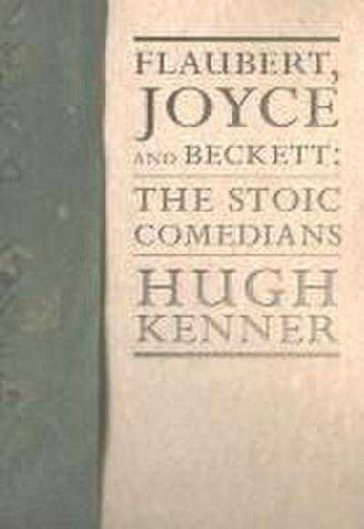 Flaubert, Joyce and Beckett