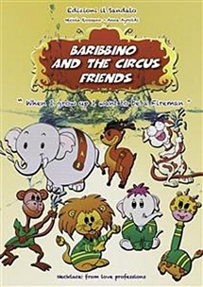 Baribbino and the Circus Friends