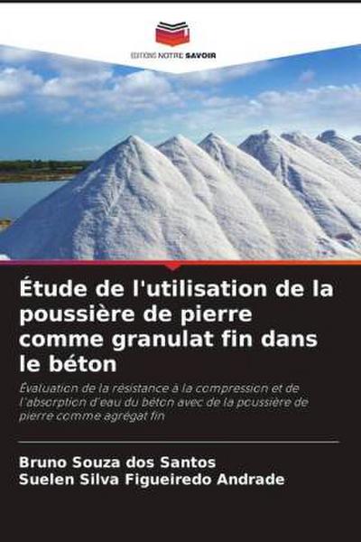 Étude de l’utilisation de la poussière de pierre comme granulat fin dans le béton