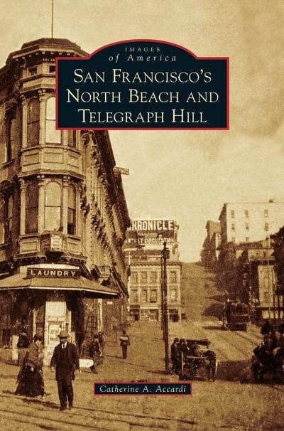 San Francisco’s North Beach and Telegraph Hill
