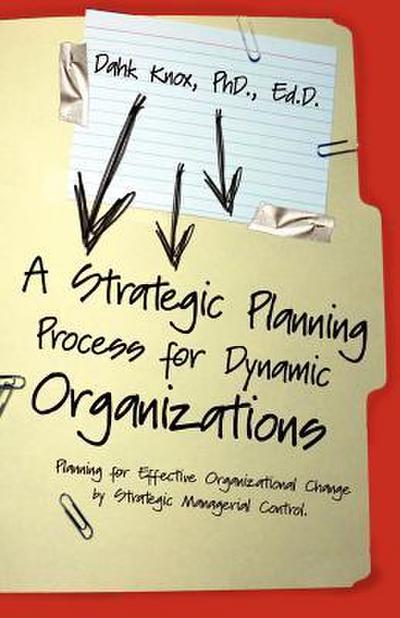 STRATEGIC PLANNING PROCESS FOR