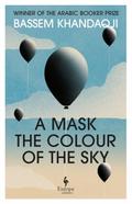 A Mask the Colour of the Sky