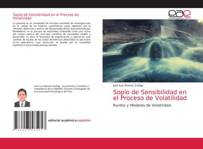 Soplo de Sensibilidad en el Proceso de Volatilidad