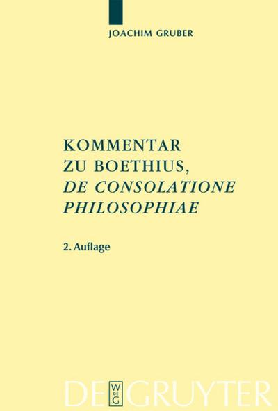 Kommentar zu Boethius, ’De consolatione philosophiae’