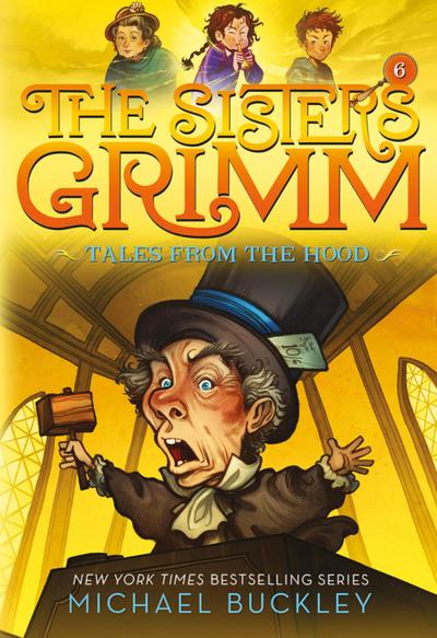 Tales from the Hood (the Sisters Grimm #6)