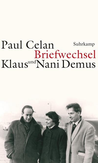 Paul Celan - Klaus und Nani Demus: Briefwechsel