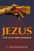Jezus en de val van Adam tenietgedaan