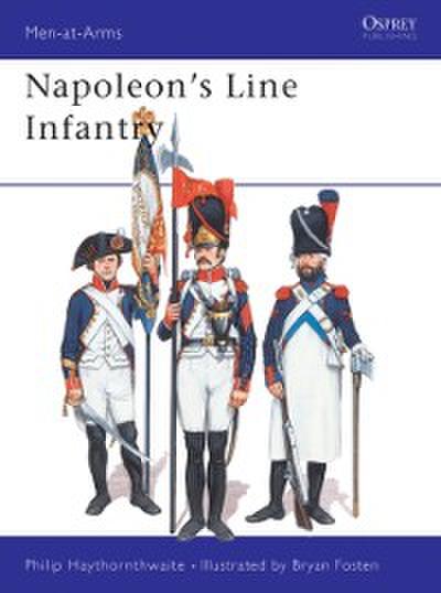 Napoleon’s Line Infantry