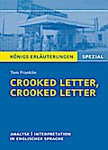 Crooked Letter, Crooked Letter von Tom Franklin. Königs Erläuterungen Spezial.