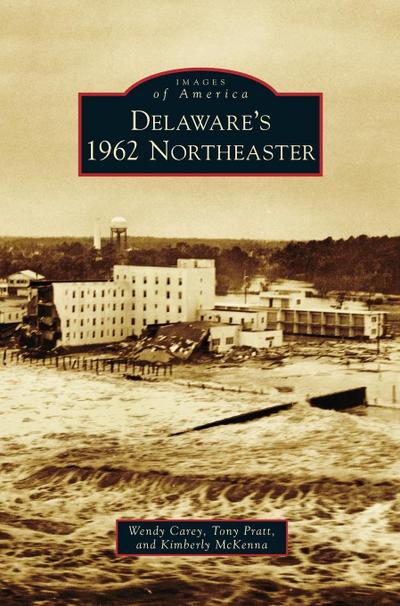 Delaware’s 1962 Northeaster